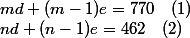 md + (m-1)e = 770 \quad (1)
 \\ nd + (n-1)e = 462 \quad (2)